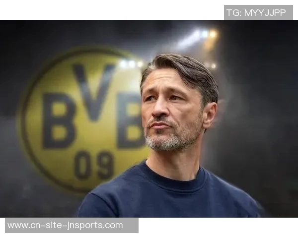 科瓦奇称多特球员下半场体能充沛令他倍感安心